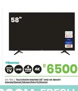 Television Hisense 58" UHD 4K Smart 58A6N/58A6K/58A6H/58A7G/58A6G