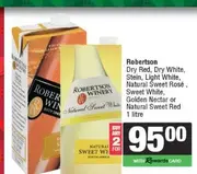 Robertson Dry Red, Dry White, Stein, Light White, Natural Sweet Rosé, Sweet White, Golden Nectar