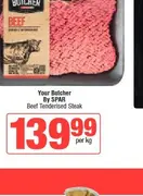 Your Butcher By SPAR Beef Tenderised Steak