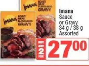 Imana Sauce or Gravy 34 g / 38 g Assorted -  Buy 2 for